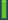 Cena de Bandeira Verde Longa